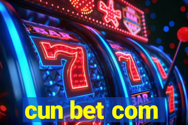 cun bet com
